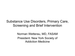 Norm Wetterau, MD - The New York Society of Addiction Medicine