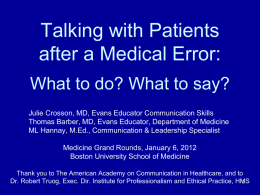 Talking to Patients after a Medical Error: What to Do? What to Say?