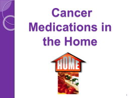 Cancer Meds at Home - Manitoba Institute for Patient Safety