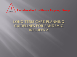 Pandemic Planning for Long Term Care and other Special Needs