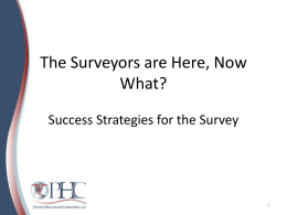 Success Strategies for the Survey