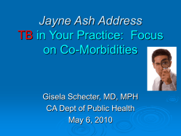 TB in Your Practice: Focus on Co-Morbidities