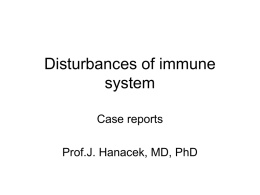 Disturbances of immune system