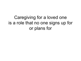 Caregiving for a loved one