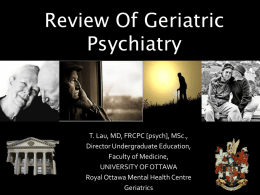 Basics Geriatric Psychiatry 2012_Dr Lau