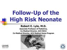 High Risk Newborn and Developmental Follow-Up