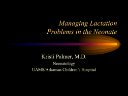 Managing Lactation Problems in the NICU
