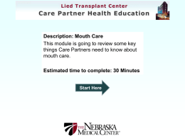 Mouth Care - University of Nebraska Medical Center