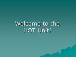 Welcome to the HOT UNIT