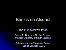 The Neurobiology of Addiction - Medical University of South Carolina