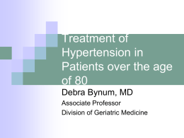 Treatment of Hypertension in Patients over the age of 80