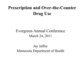 Prescription and Over the Counter Drug Abuse