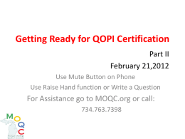 MOQC Webinar #2 (QOPI Certification Requirements & Timeline)