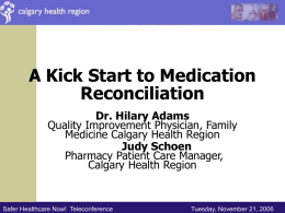 A Kick Start to Medication Reconciliation