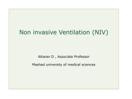 Non invasive ventilation (NIV)