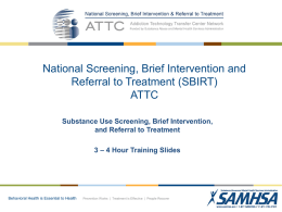 userfiles/file/3-4 Hour National SBIRT ATTC Training Direct Delivery