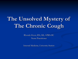The Unsolved Mystery of The Chronic Cough