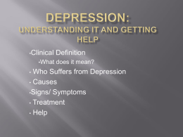 DEPRESSION: Understanding it and getting help