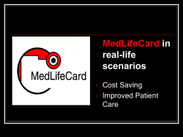 Med Life Card Demonstrations