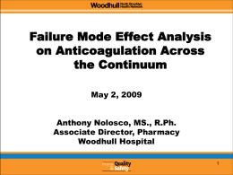 Failure Mode Effect Analysis on Anticoagulation Across the Continuum