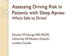 Assessing Driving Risk in Patients with Sleep Apnea