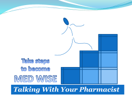 Talking With Your Pharmacist - Wisconsin Institute for Healthy Aging