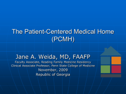 PATIENT CENTERED MEDICAL HOME Practice Organization