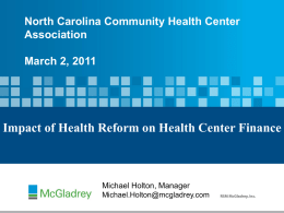 Impact of Health Reform - North Carolina Community Health Center