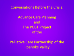 Conversations Before the Crisis: Advance Care Planning and The