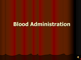 Blood Administration