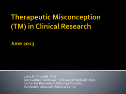 Therapeutic Misconception - Vanderbilt University Medical Center