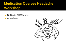David Watson Medication Overuse Headache presentation