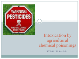 3. Intoxication by agricultural chemical poisonings