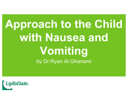Approach to the Child with Nausea and Vomiting