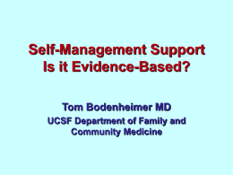 Self-Management Support Is it Evidence-Based?