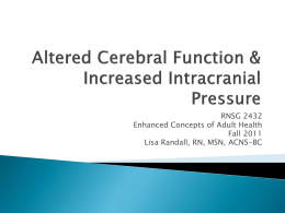 Altered Cerebral Function & Increased Intracranial Pressure
