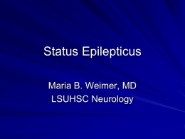 Status Epilepticus Dr. Weimer