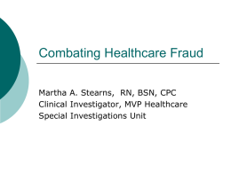 Combating Health Care Fraud (PowerPoint)