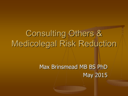 Consultation and Risk Management