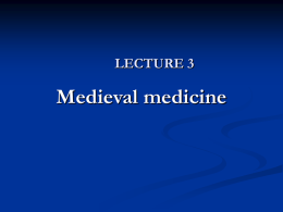 History of Medicine Lecture 3