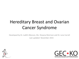 Hereditary Breast and Ovarian Cancer - GEC-KO