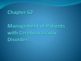 Chapter 62 Management of Patients With Cerebrovascular Disorders