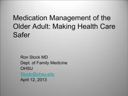 Medication Management of the Older Adult: Making Health Care Safer