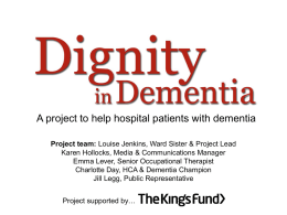 The ward was - Dementia Partnerships