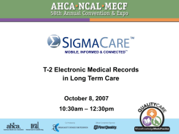 T-1 Electronic Medical Records - American Health Care Association