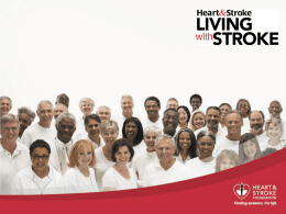 Living with Stroke: The Evidence - Heart and Stroke Foundation of