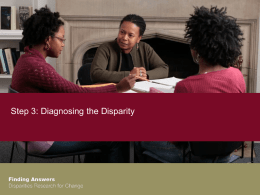 PowerPoint - Finding Answers | Disparities Research for Change