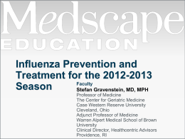 Influenza Prevention and Treatment for the 2012
