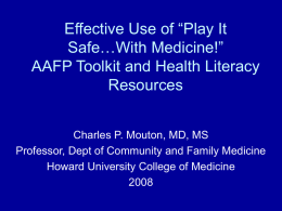 Effective Use of “Play It Safe…With Medicine!” AAFP Toolkit and