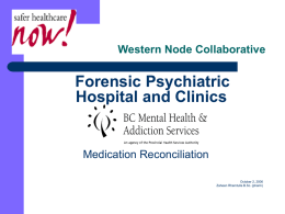 Forensic Psychiatric Hospital and Clinics